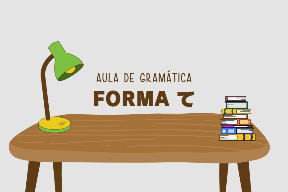 Aula de gramática - forma te